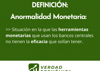 Definición de Anormalidad Monetaria