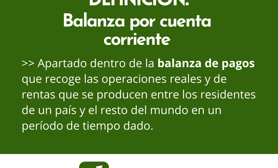 Definición Balanza por cuenta corriente