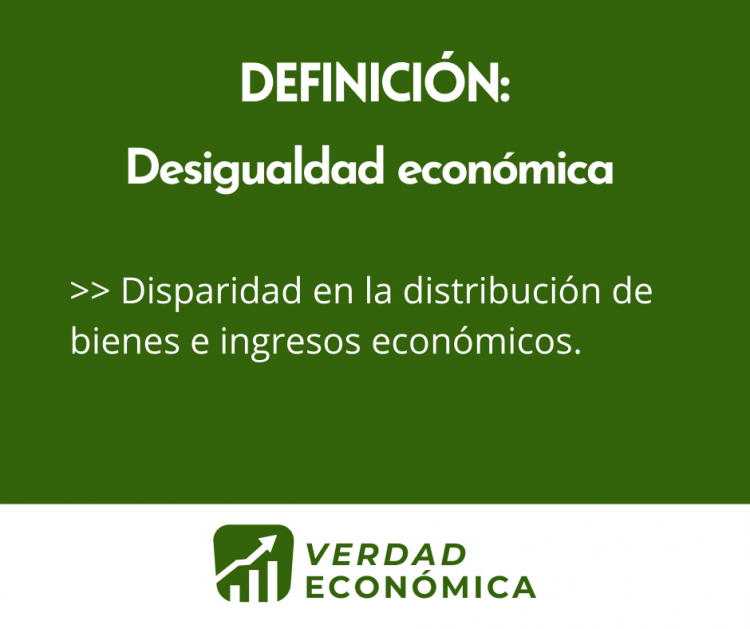 Definición y por qué de la desigualdad económica