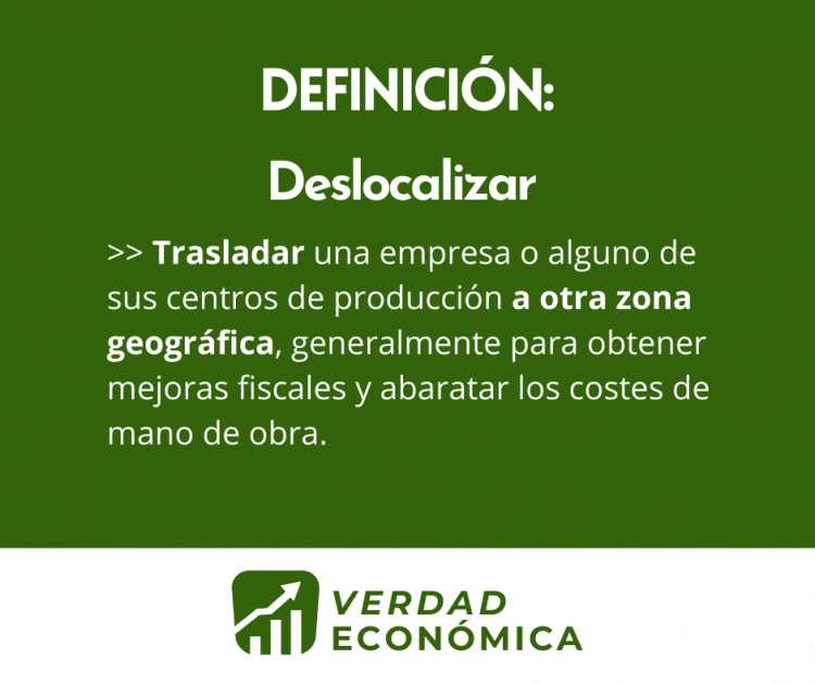 Deslocalizar en economía