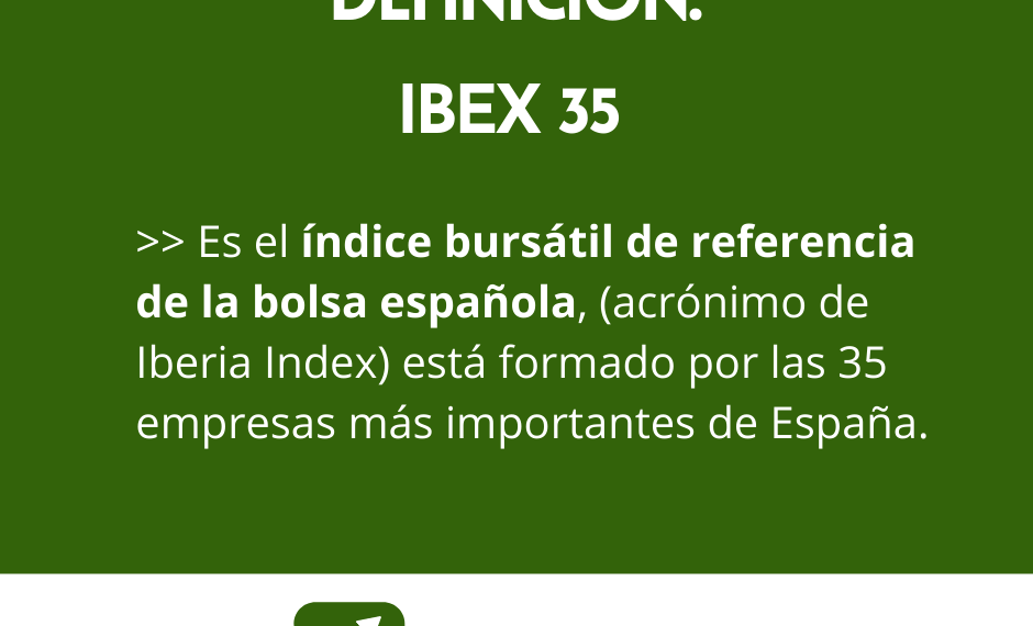 Qué es el IBEX 35