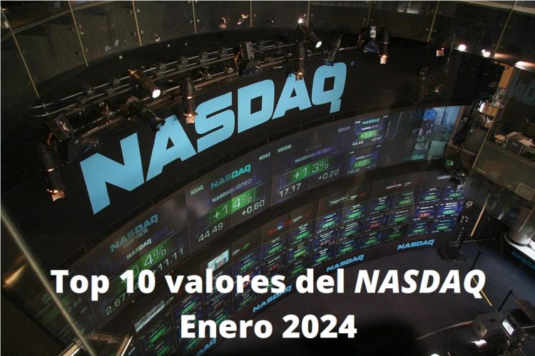 10 valores de mayor capitalización del NASDAQ – Enero 2024