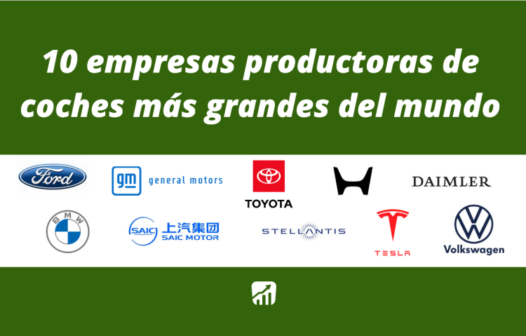10 empresas productoras de coches más grandes del mundo